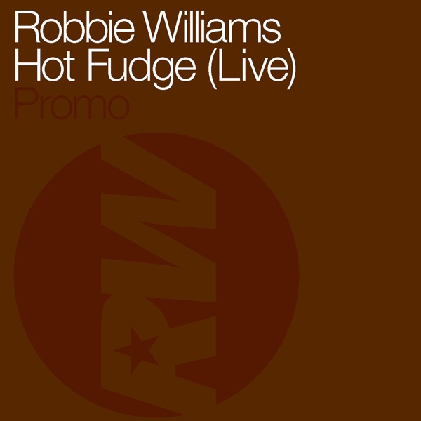 Hot Fudge (Live) - Single album cover