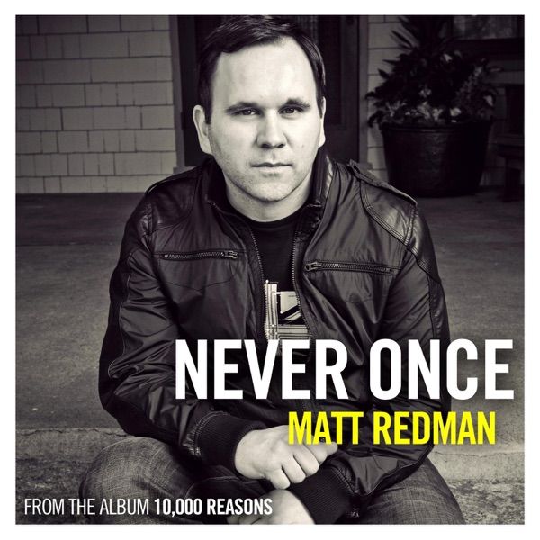 Never Once (Radio Version) - Single album cover