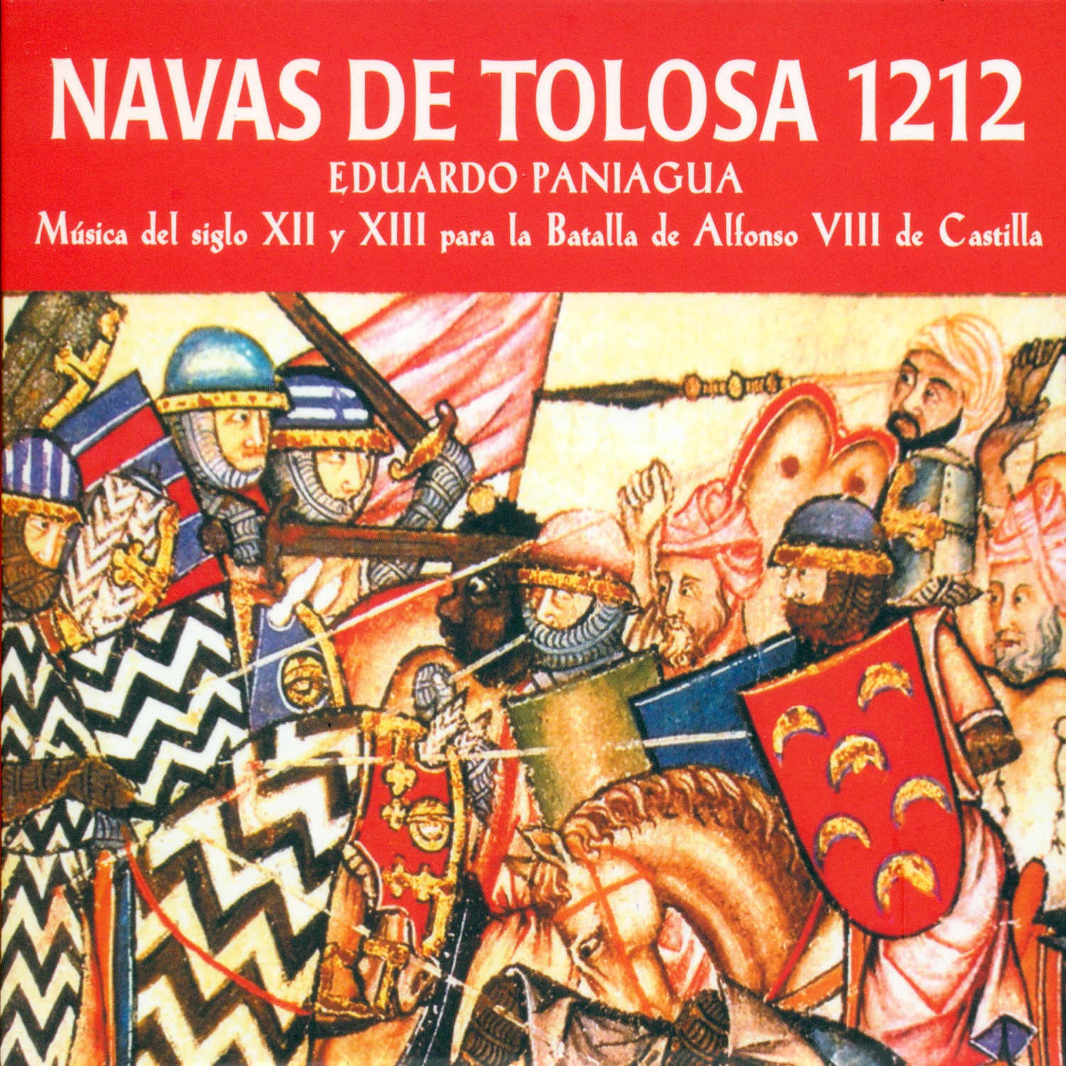 Navas de Tolosa 1212. Música del Siglo Xll y Xlll para la Batalla de Alfonso Vlll de Castilla album cover