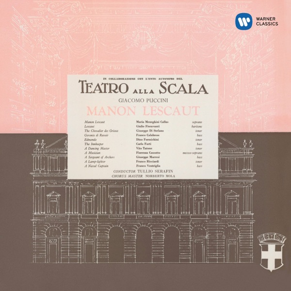 Puccini: Manon Lescaut (1957 - Serafin) - Callas Remastered album cover
