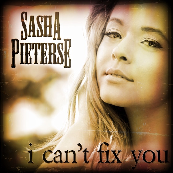 I Can't Fix You - Single album cover
