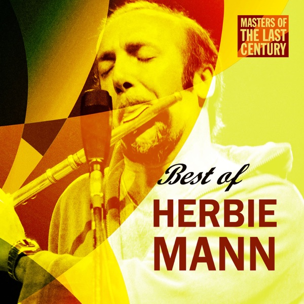 Masters of the Last Century: Best of Herbie Mann album cover