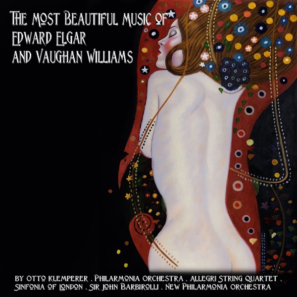 The Most Beautiful Music of Sir Edward Elgar and Vaughan Williams album cover