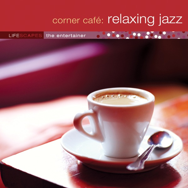 Corner Café: Relaxing Jazz album cover