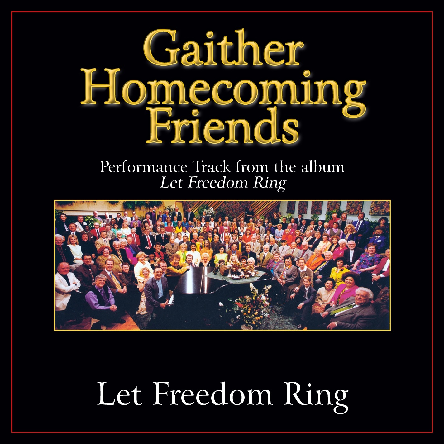 Let Freedom Ring (Performance Tracks) - EP album cover