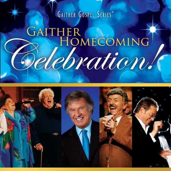 Gaither Homecoming Celebration! (Live) album cover