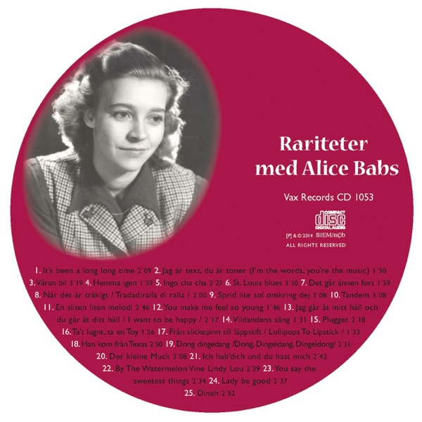 Vi minns Alice Babs 1924-2014. Rariteter med Alice Babs (Rariteter med Alice Babs) album cover
