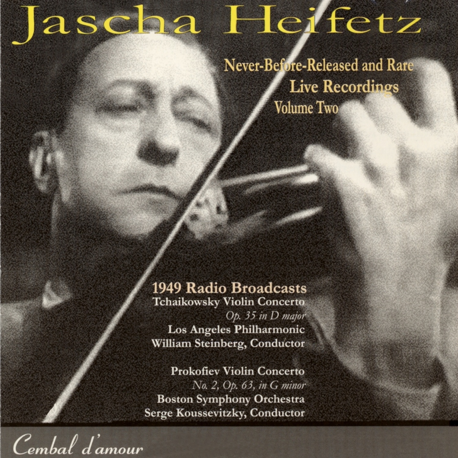 Jascha Heifetz in Never-Before-Released and Rare Live Recordings, Vol. 2 album cover