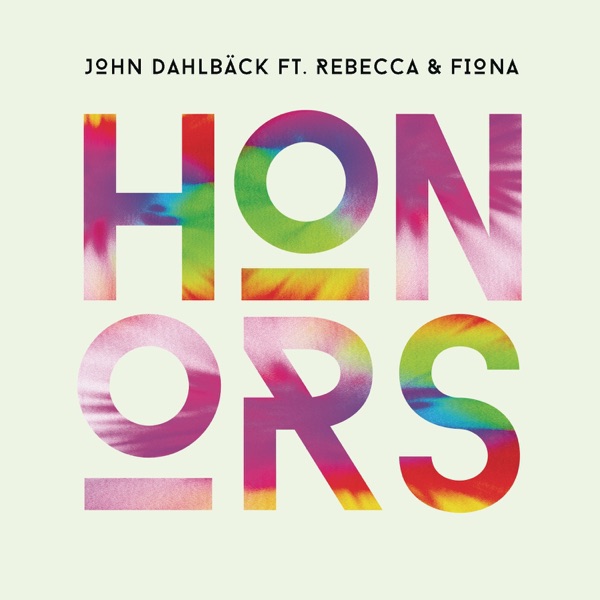 Honors (feat. Rebecca & Fiona) - Single album cover