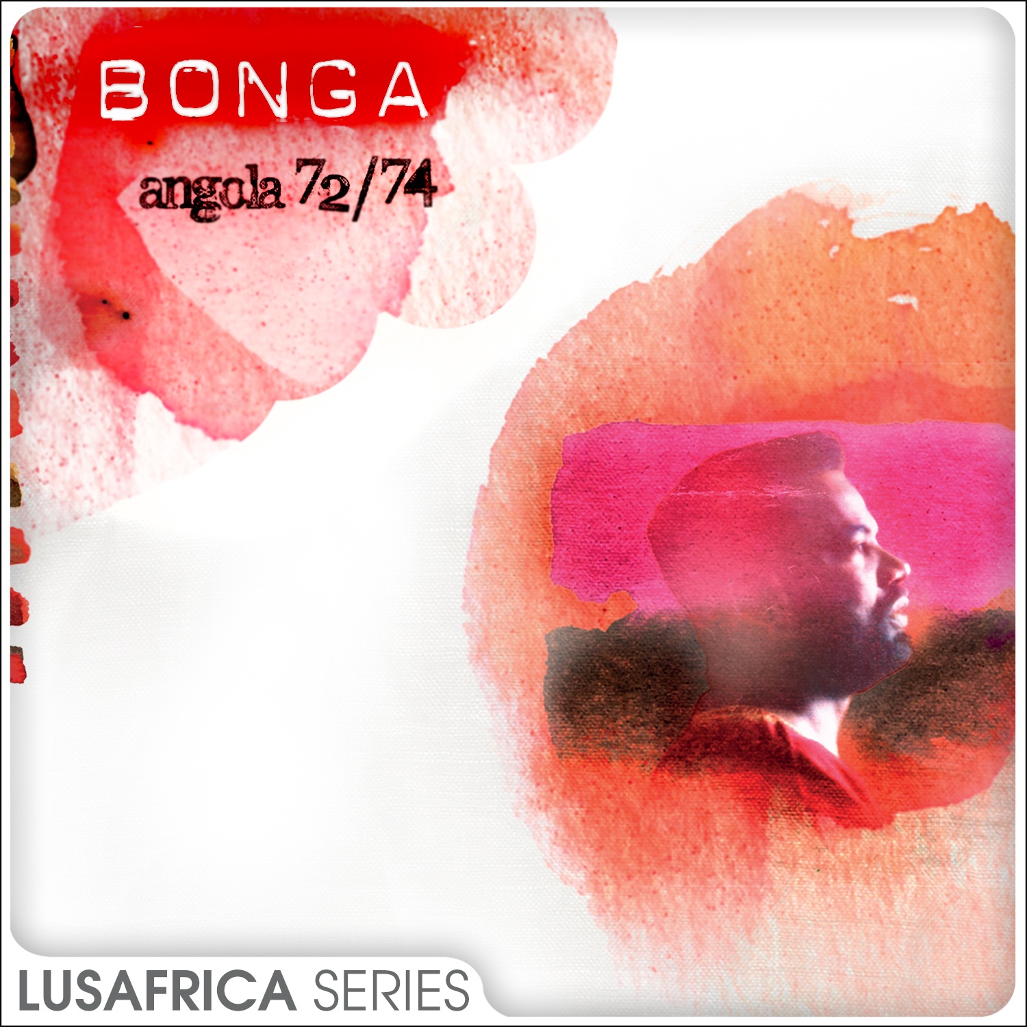 The Lusafrica Series: Angola 72 / 74 album cover