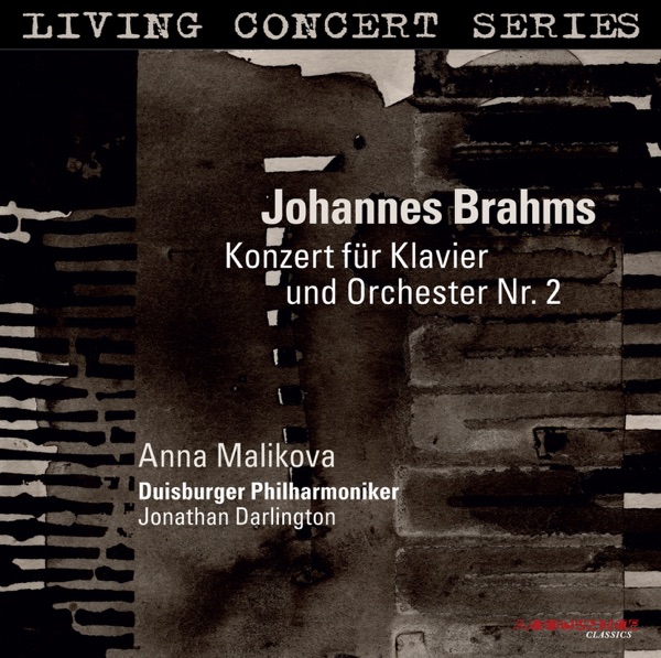 Living Concert Series – Brahms: Piano Concerto No. 2 album cover