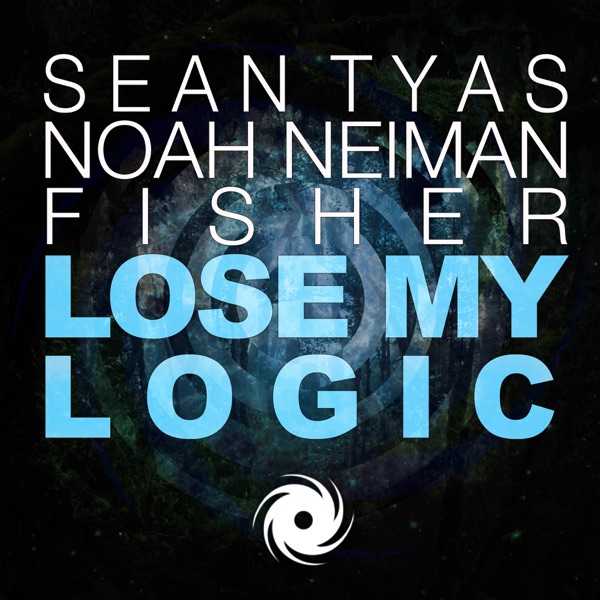 Lose My Logic (feat. Fisher) - Single album cover