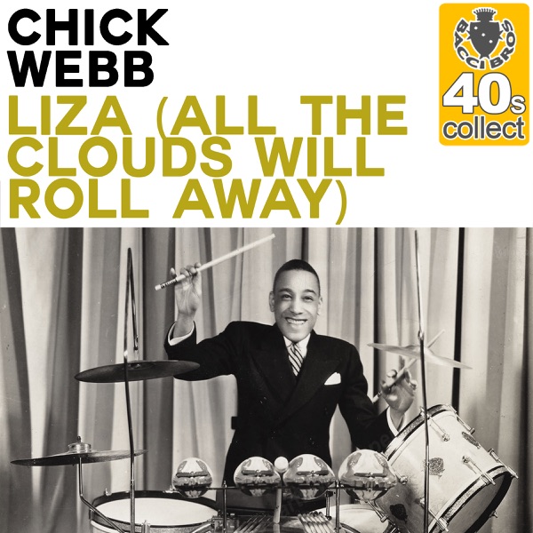 Liza (All the Clouds Will Roll Away) (Remastered) - Single album cover