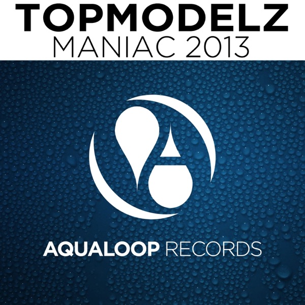 Maniac 2013 - EP album cover