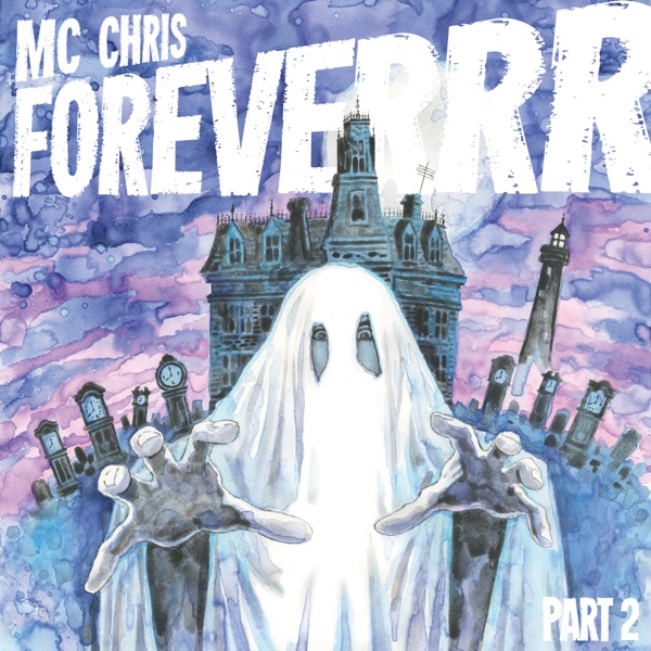 MC Chris Foreverrr, Pt. 2 album cover