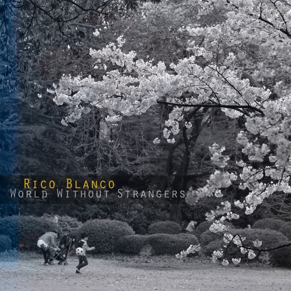 World Without Strangers - Single album cover