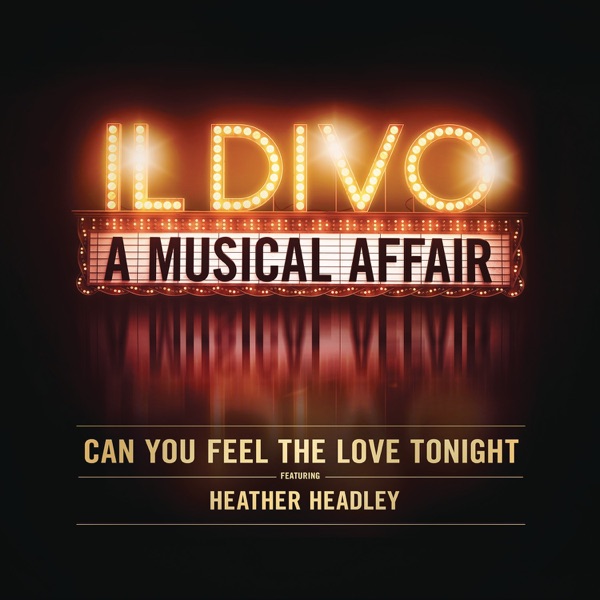 Can You Feel the Love Tonight (feat. Heather Headley) - Single album cover