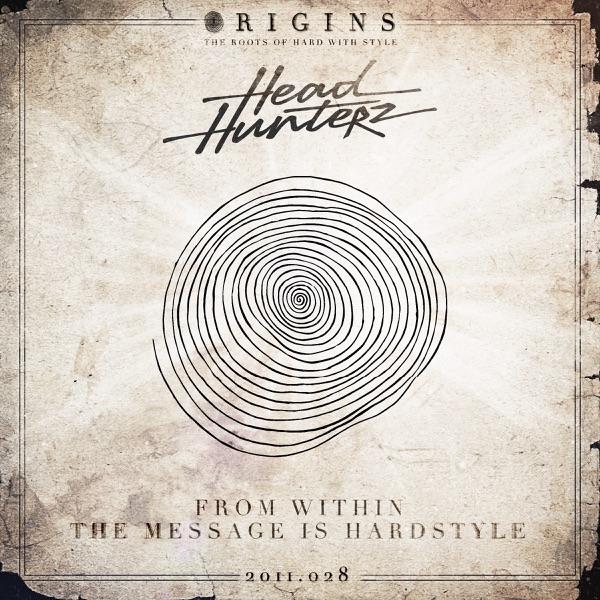 From Within / The Message Is Hardstyle - Single album cover