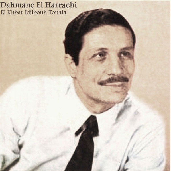 El Khbar Idjibouh Touala album cover