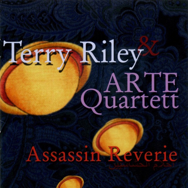Terry Riley: Assassin Reverie album cover