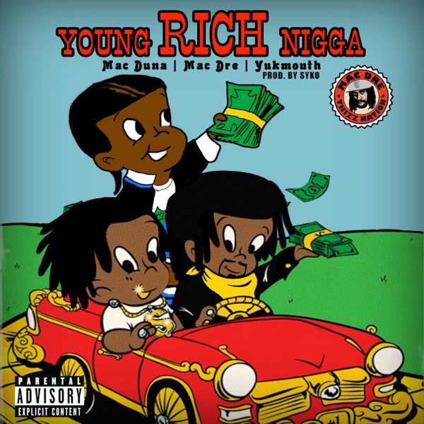 Young Rich N*gga (feat. Mac Dre & Yukmouth) - Single album cover
