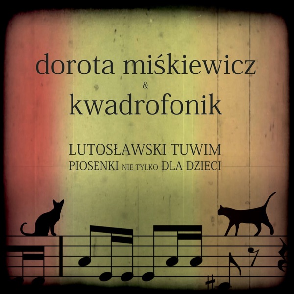 Lutoslawski Tuwim Piosenki Nie Tylko Dla Dzieci album cover
