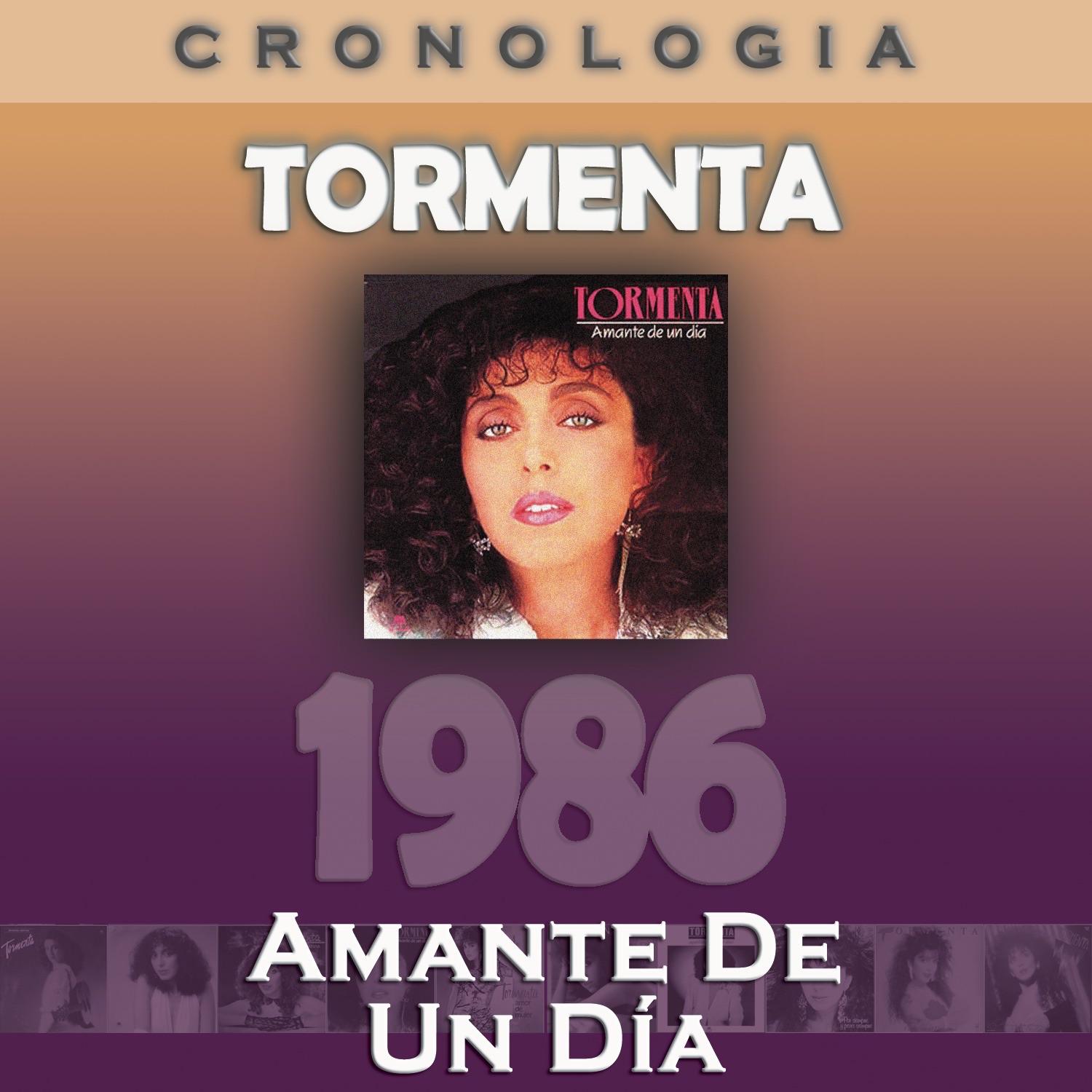 Tormenta Cronología - Amante de un Día (1986) album cover