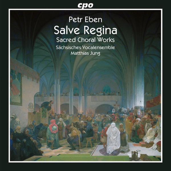 Eben: Salve Regina & Sacred Choral Works album cover