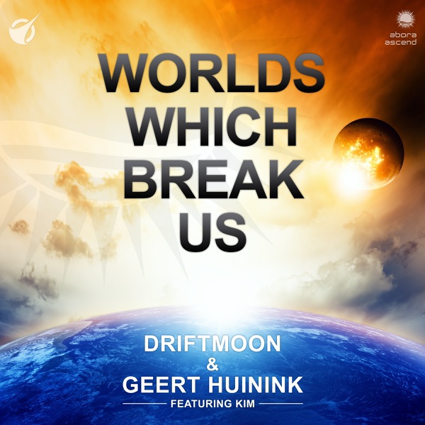 Worlds Which Break Us (feat. Kim) - Single album cover