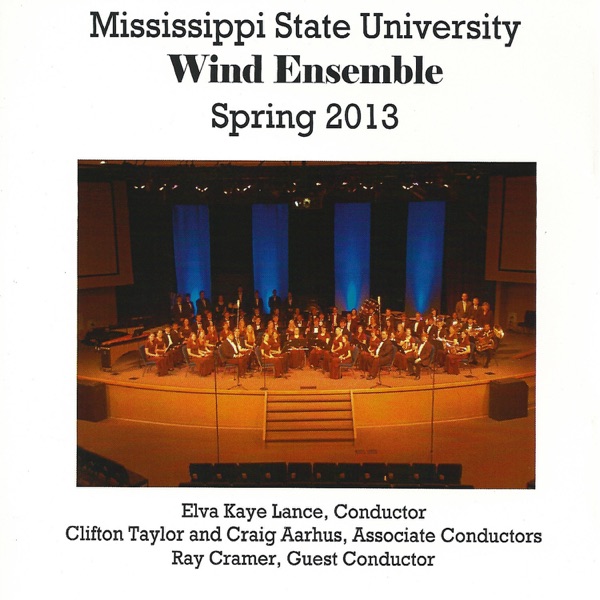 Mississippi State University Wind Ensemble: Spring 2013 album cover