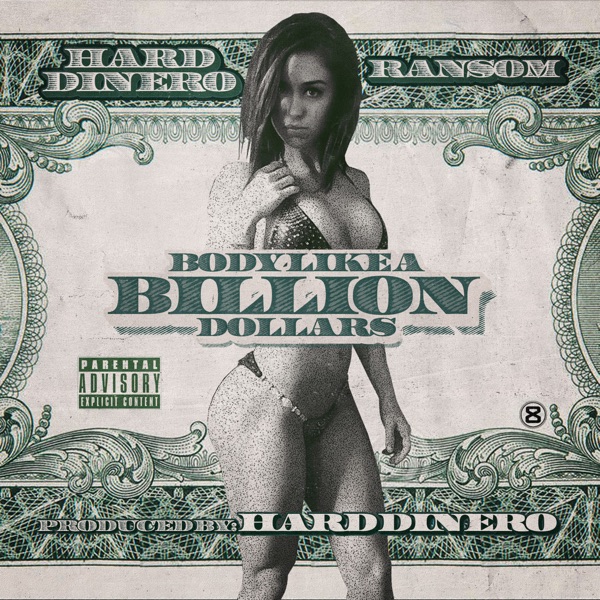 Body Like a Billion Dollars (feat. Ransom) - Single album cover