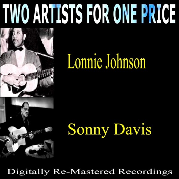 Two Artists For One Price - Lonnie Johnson & Sonny Davis album cover