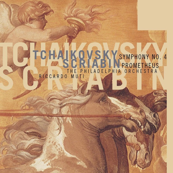 Tchaikovsky: Symphony No. 4 - Scriabin: Symphony No. 5 "Prometheus" album cover