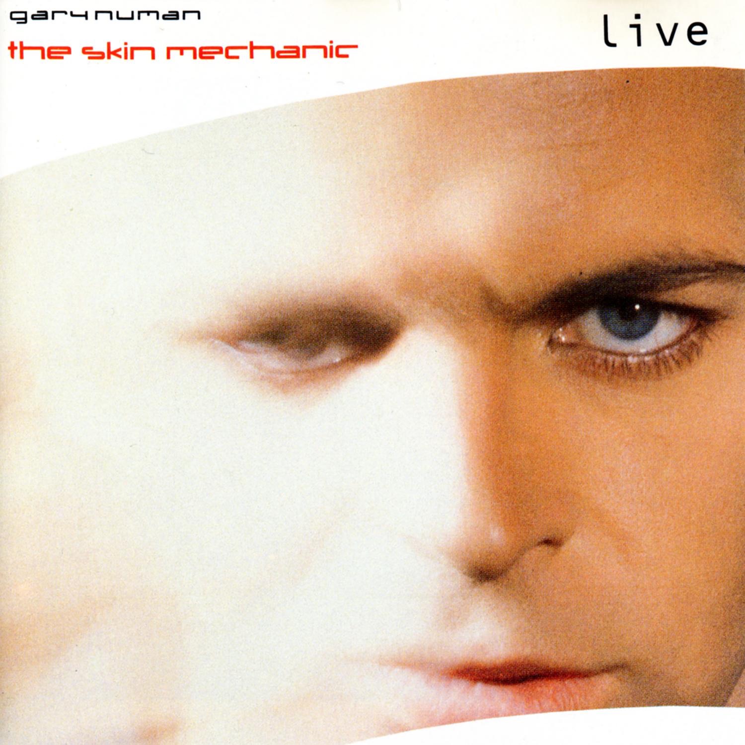 The Skin Mechanic (Live) album cover