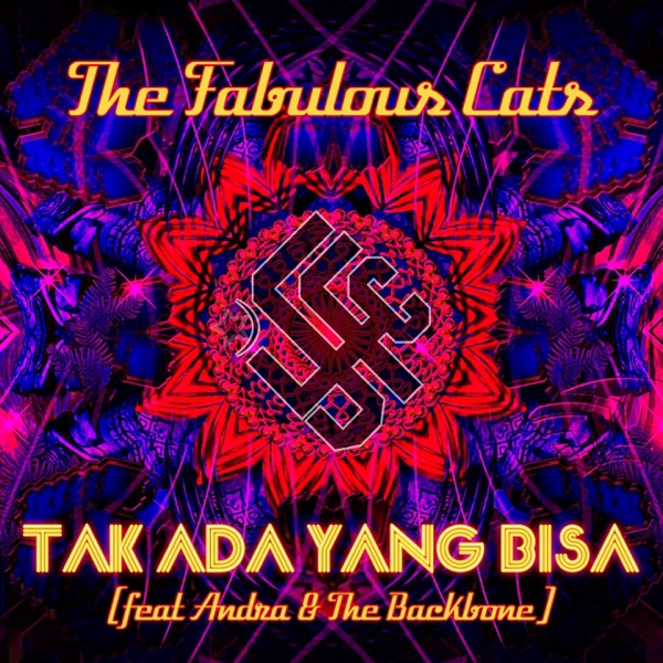 Tak Ada Yang Bisa (feat. Andra & The Backbone) - Single album cover