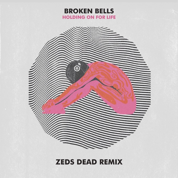 Holding On for Life (Zeds Dead Remix) - Single album cover