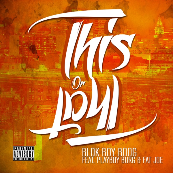 This or That (feat. Fat Joe & Playboy Burg) - EP album cover