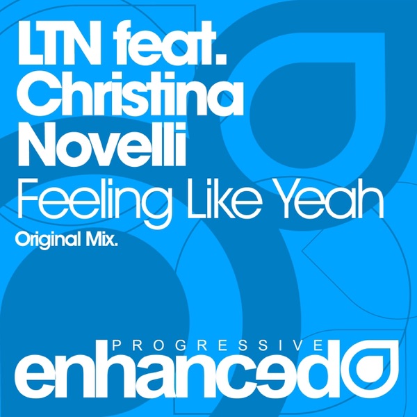 Feeling Like Yeah (feat. Christina Novelli) - Single album cover