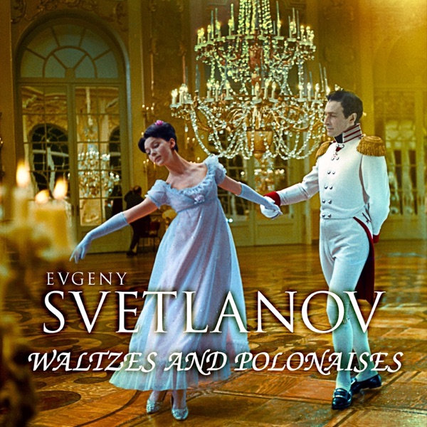 Evgeny Svetlanov: Waltzes and Polonaises album cover