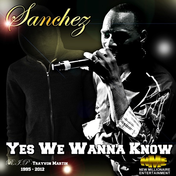 Yes We Wanna Know (R.I.P Trayvon Martin) - Single album cover