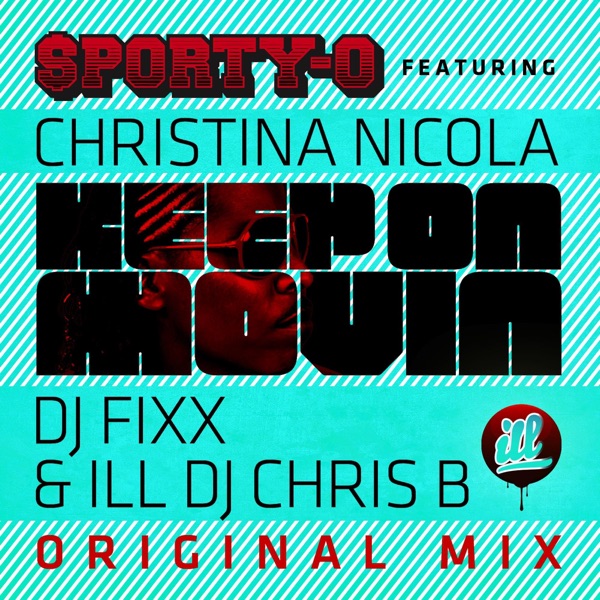 Sporty-O Presents "Keep On Movin" (feat. Christina Nicola) - Single album cover