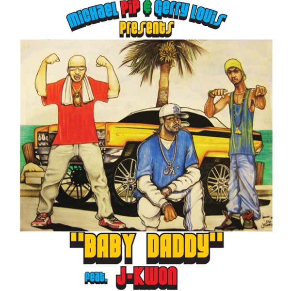 Baby Daddy (feat. J-Kwon) - Single album cover