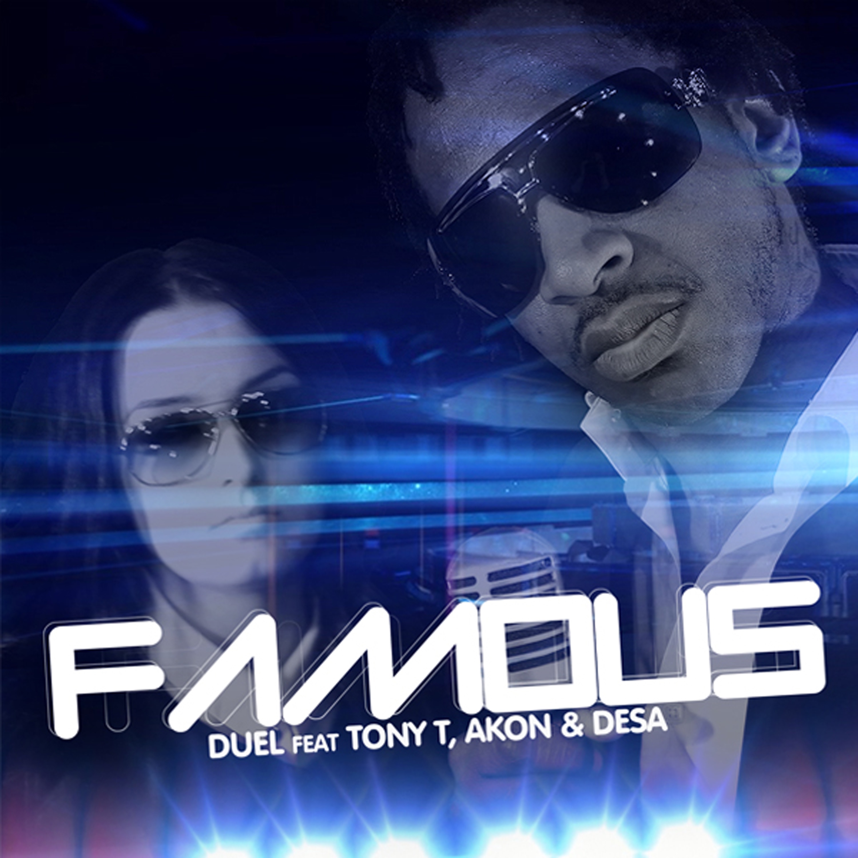 Famous (feat. Akon, Tony T, Desa & Robert M) - EP album cover