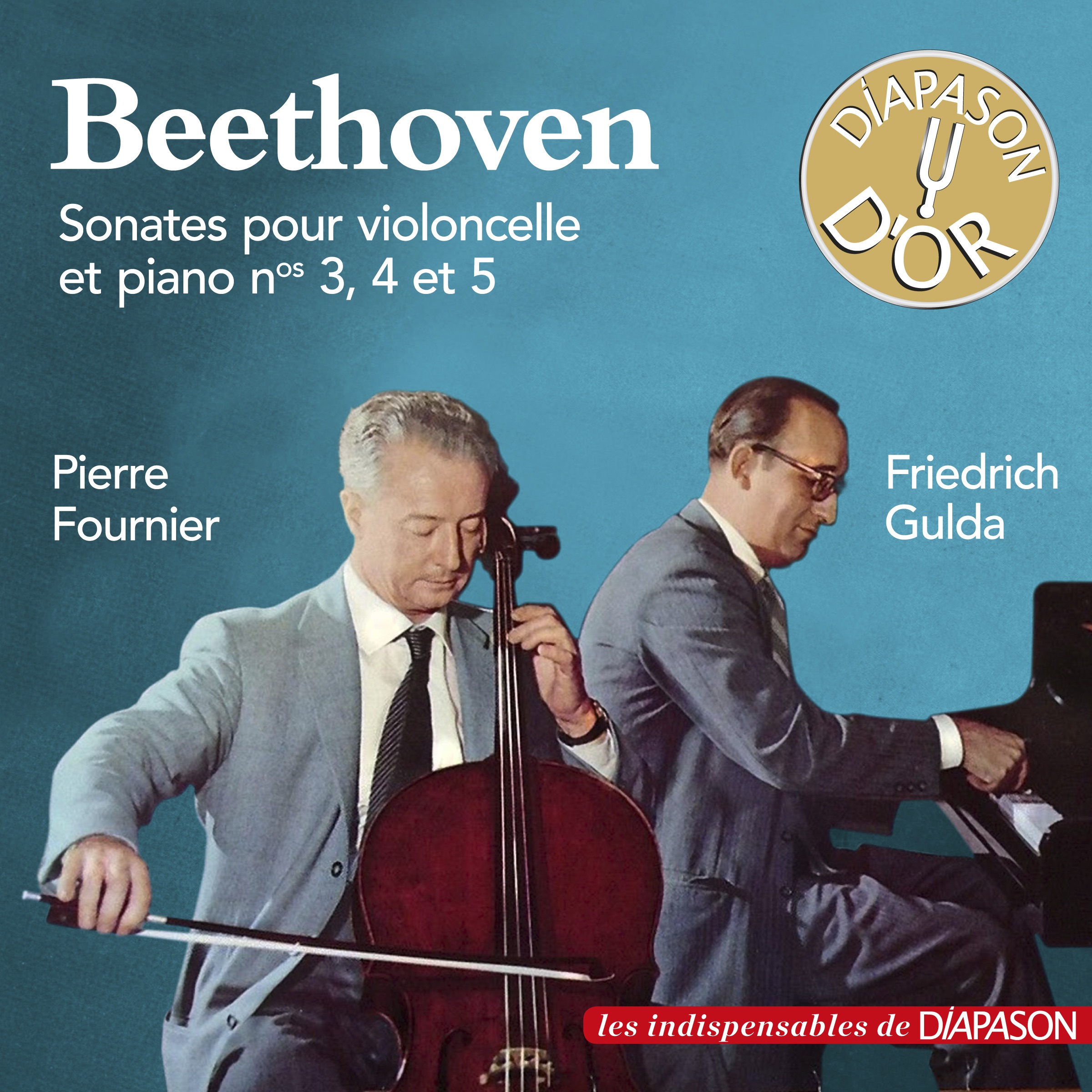 Beethoven: Sonates pour violoncelle et piano (Les indispensables de Diapason) album cover