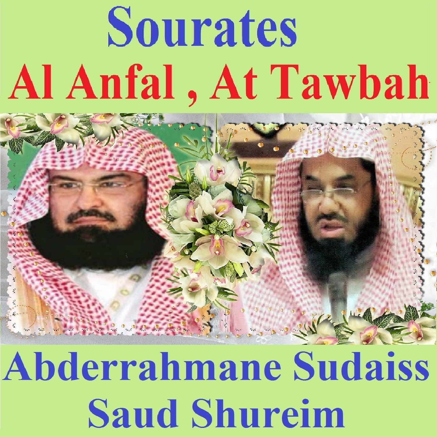 Sourates Al Anfal, At Tawbah (Quran - Coran - Islam) album cover