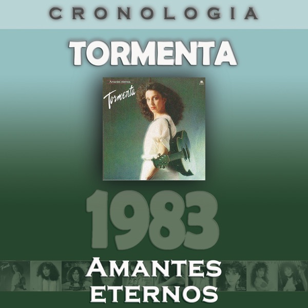 Tormenta Cronología - Amantes Eternos (1983) album cover
