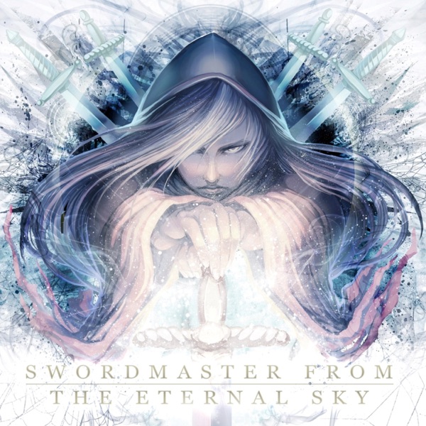 Swordmaster from the Eternal Sky (feat. Leo Figaro) - EP album cover