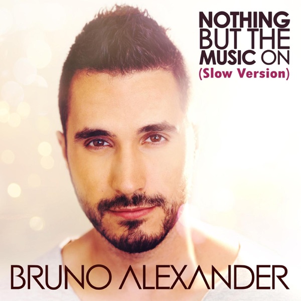 Nothing but the Music On (Slow Version) - Single album cover