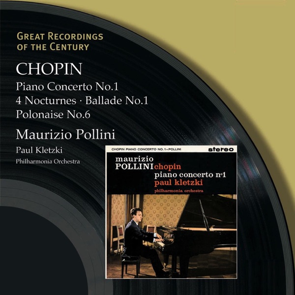 Chopin: Piano Concerto No. 1, 4 Nocturnes, Ballade No. 1 & Polonaise No. 6 album cover
