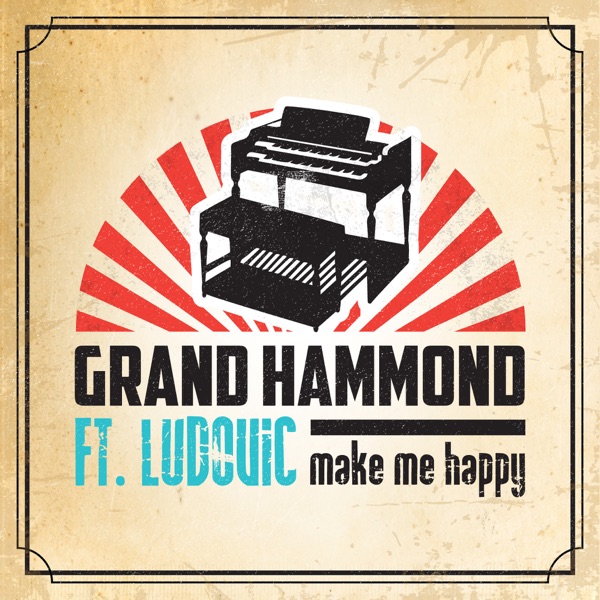 Make Me Happy (feat. Ludovic) - Single album cover